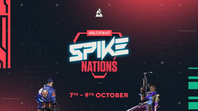 VALORANT Tournament Spike Nations returns as a €60,000 charity event by BLAST and Riot Games