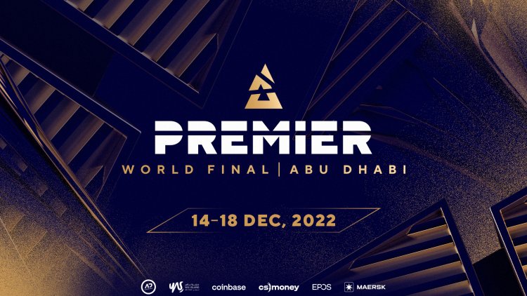 BLAST Premier moves $1 million World Final 2022 to Abu Dhabi for 2022